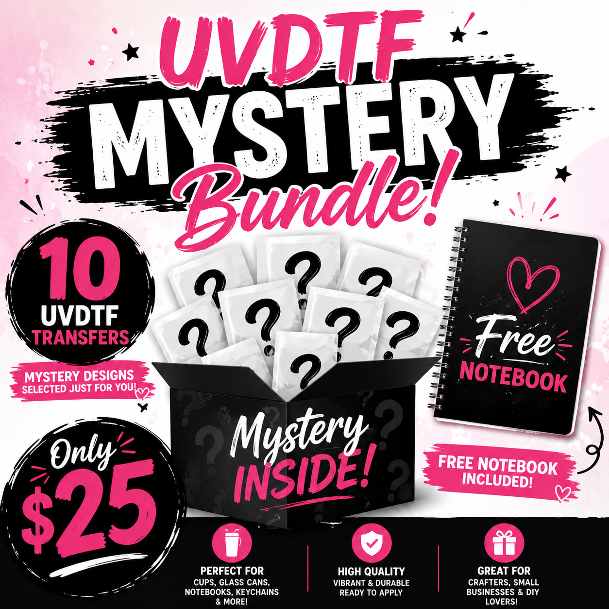 UVDTF Mystery Bundle – 10 Transfers for $25 + FREE Notebook!