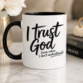 I trust God Sublimation Mug Prints