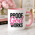 Proof God Works Sublimation Mug Prints