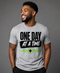 One Day At A Time T-shirt