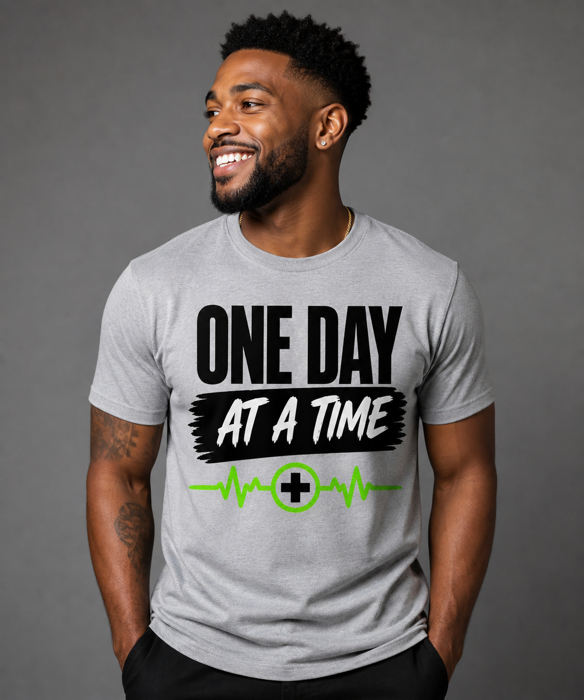 One Day At A Time T-shirt
