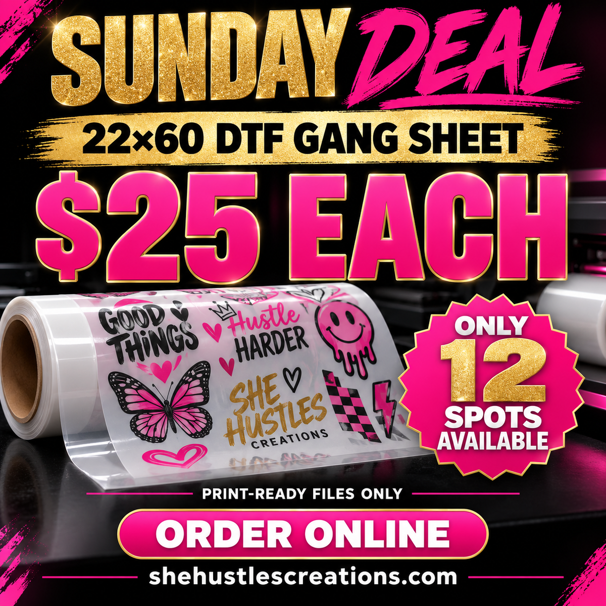 $25 gangsheet 22x60