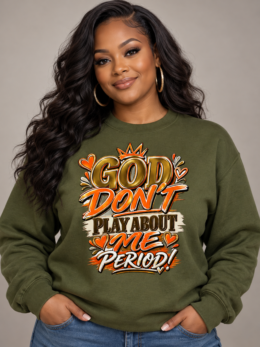 God Don't Play About Me Period DTF Print