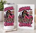 Shhhh Quiet on the Creek UVDTF Sticker