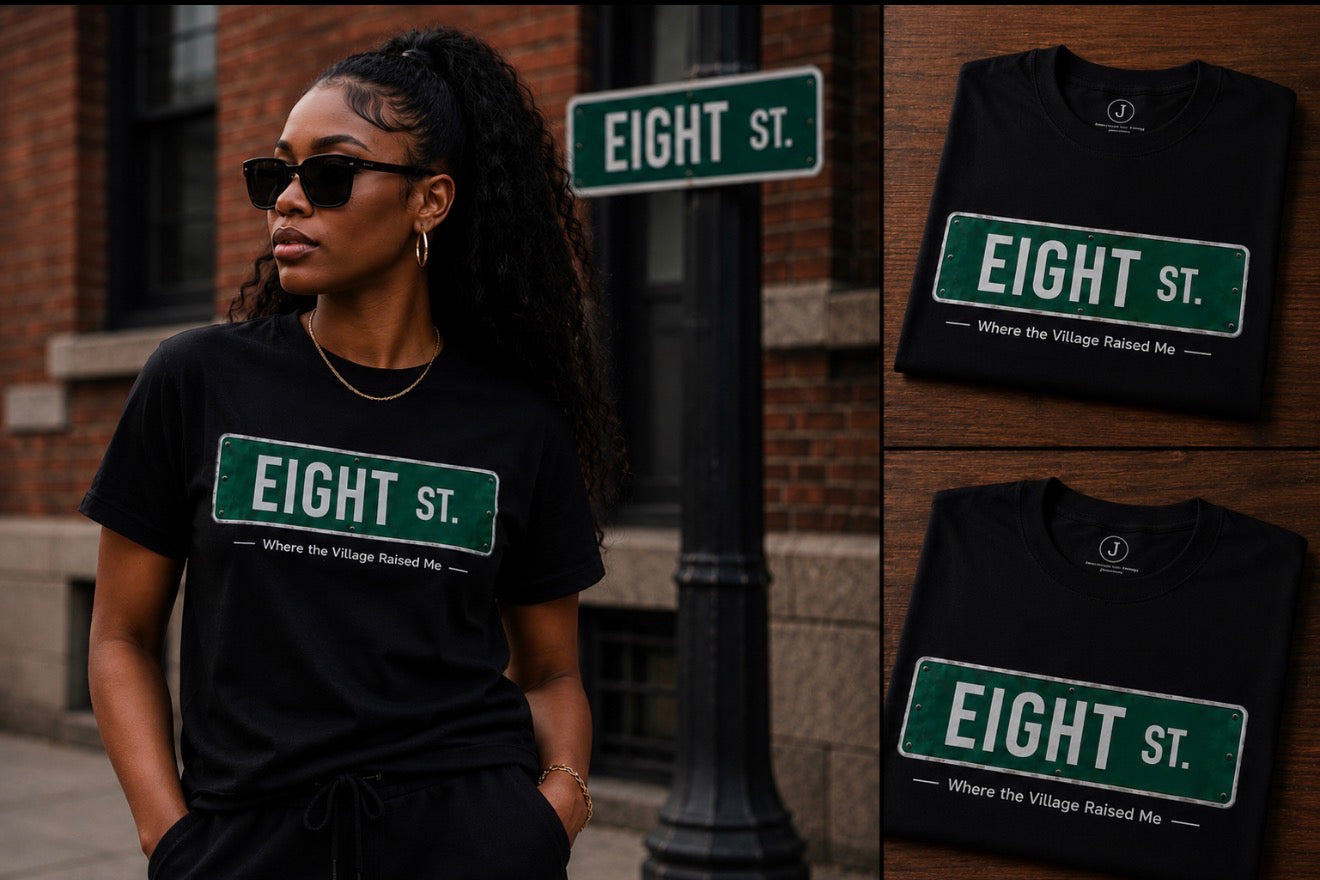 Eight St. – Where the Village Raised Me