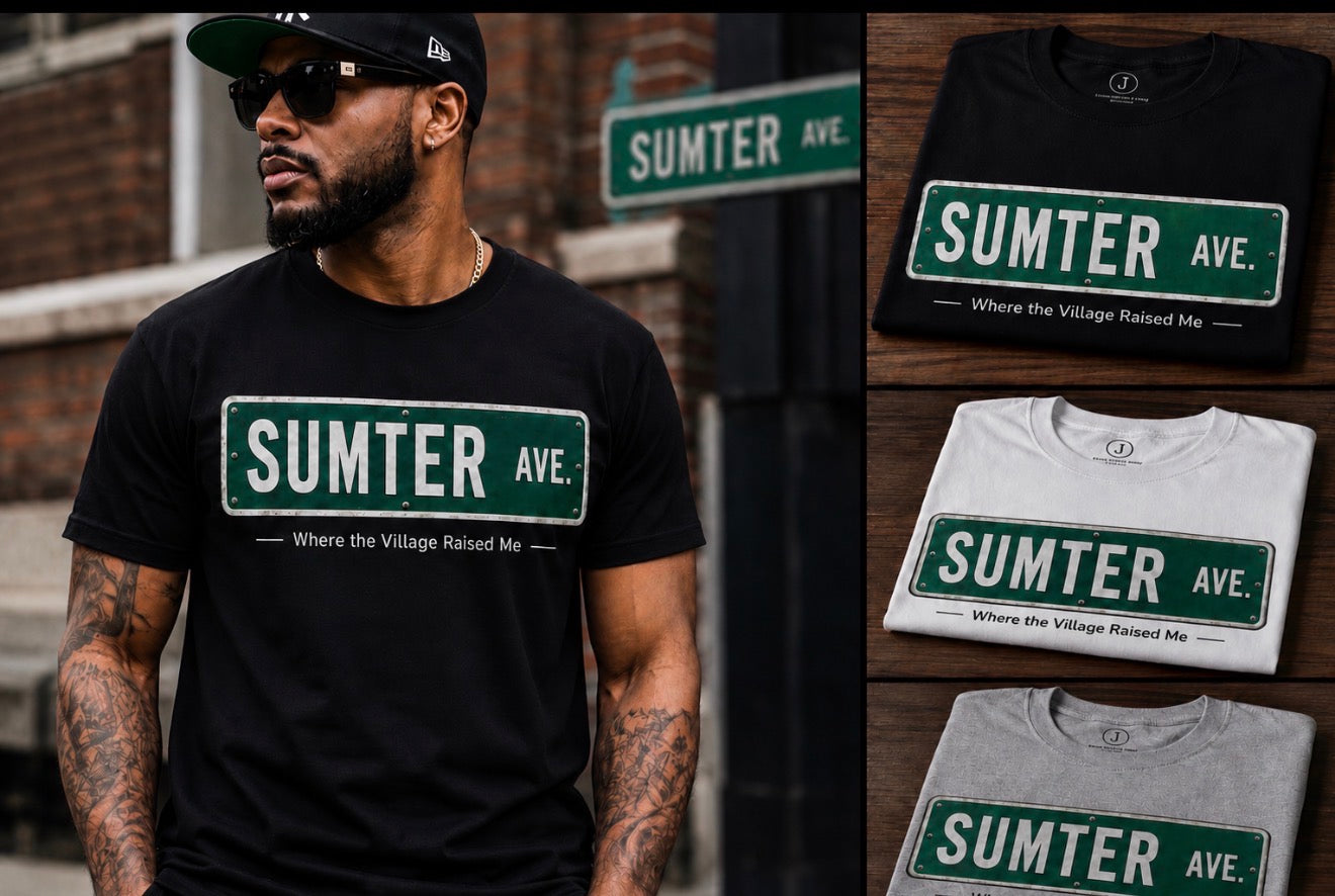 Sumter Ave. – Where the Village Raised Me