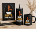 SHE PRAYS THEN MOVE (UVDTF)